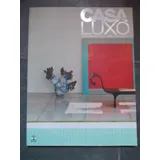 Casa Claudia Luxo