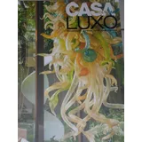 Casa Claudia Luxo 1