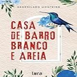 Casa De Barro Branco