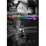 Casa De Oxumare