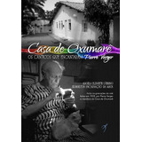 Casa De Oxumare