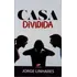 Casa Dividida: N/a, De Jorge Linhares. N/a, Vol. 1. Editorial Editora Getsêmani, Capa Mole, 1a Edição Em Português, 2017