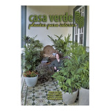 Casa Verde Plantas