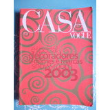 Casa Vogue Especial Decoradores