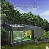 Casas Pre fabricadas 