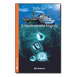 Caso Da Estranha Fotografia