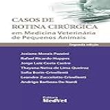 Casos De Rotina Cirurgica