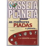 Casseta Planeta