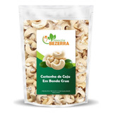 Castanha Caju Bandas Crua
