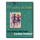 Cavaleiro Do Sonho
