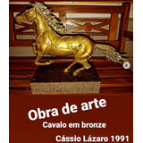 Cavalo Em Bronze Obra