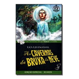 Cavernas Da Bruxa Da Neve, As