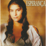 Cd - Esperança - Trilha Sonora Da Novela - Lacrado