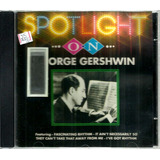 Cd / Hamburg Radio Dance Orchestra = Spotlight On Gershwin