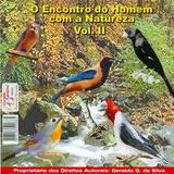Cd - O Encontro Do Homem Com A Natureza - Vol. 2