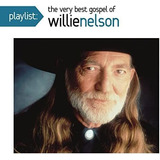 Cd: Playlist: O Melhor Evangelho De Willie Nelson