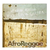 Cd Afroreggae Nenhum Motivo