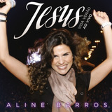 Cd Aline Barros - Jesus Vida Verão - Lacrado Original