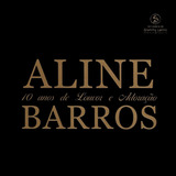 Cd Aline Barros 10