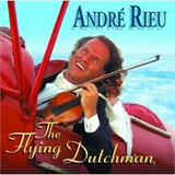 Cd André Rieu - The Flying Dutchman