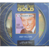 Cd Andy Willians - Best Of The Best Gold 16 Biggest Hits