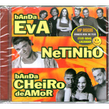 Cd Banda Eva Netinho