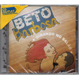 Cd Beto Barbosa - Girando No Salão ( Lacrado )