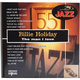 Cd Billie Holiday - The Man I Love - Jazz - 14 Musicas Novo