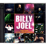 Cd Billy Joel - 2000 Years The Millennium Concert Duplo Imp