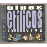 Cd Blues Etilicos Ao