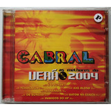Cd Cabral As Melhores Do Verão 2004 (otimo Estado) Arte Som