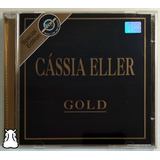 Cd Cássia Eller - Gold 2002 O Segundo Sol Malandragem