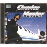 Cd Charles Master