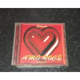 Cd Colecao Amo Voce