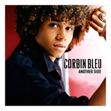 Cd Corbin Bleu Another Side 2007 Br Lacrado