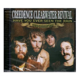 Cd Creedence Have You