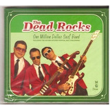Cd Dead Rocks (the) One Million Dollar Surf Band) Orig. Novo