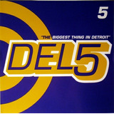 Cd Del 5 The Biggest Thing In Detroit Usa 3 Faixas