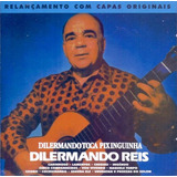 Cd Dilermando Reis 