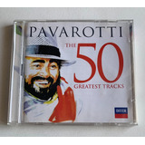Cd Duplo Pavarotti - The 50 Greatest Tracks (2013) - Import.