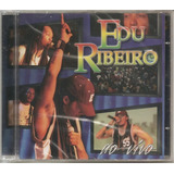 Cd Edu Ribeiro Ao Vivo - Original E Lacrado [ Reggae ]