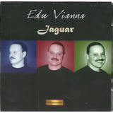 Cd Edu Vianna Jaguar