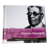 Cd Ernesto Nazareth 