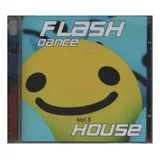 Cd Flash Dance House