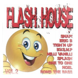 Cd Flash House 
