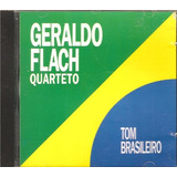 Cd Geraldo Flach Quarteto