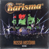 Cd Grupo Karisma Nossa