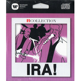 Cd Ira! Icollection - (original, Novo E Lacrado De Fábrica)
