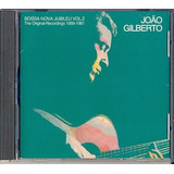 Cd João Gilberto - Bossa Nova Jubileu Vol.2 - 1959~1961
