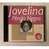 Cd Jovelina Perola Negra